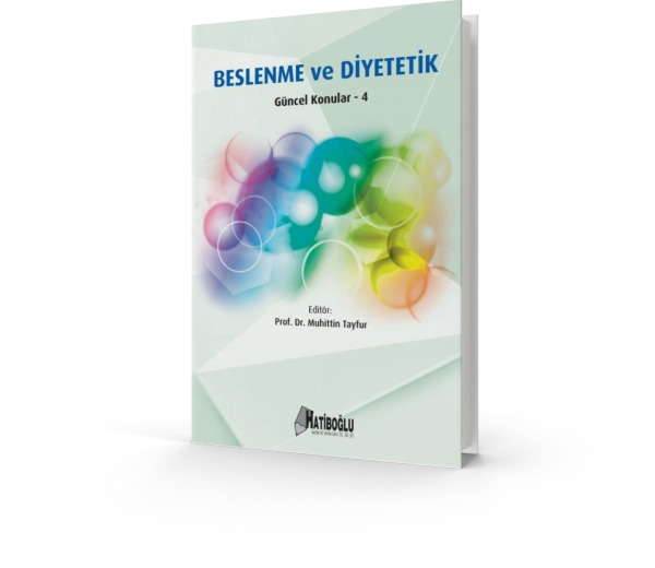 Beslenme ve Diyetetik - Güncel Konular 4 - Muhittin Tayfur