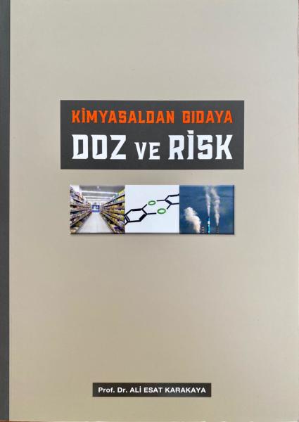 Kimyasaldan Gıdaya Doz ve Risk