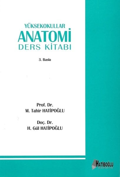 Yüksekokullar İçin Anatomi Ders Kitabı