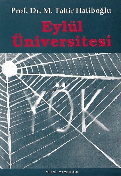 Eylül Üniversitesi - Tahir Hatipoğlu