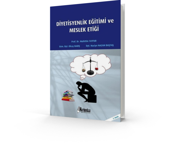Diyetisyenlik Eğitimi ve Meslek Etiği