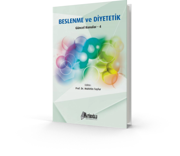 Beslenme ve Diyetetik - Güncel Konular 4 - Muhittin Tayfur
