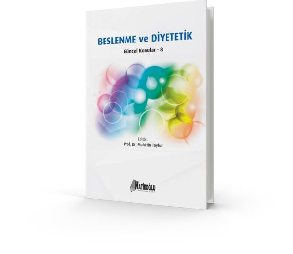 Beslenme ve Diyetetik - Güncel Konular 8 - Muhittin Tayfur