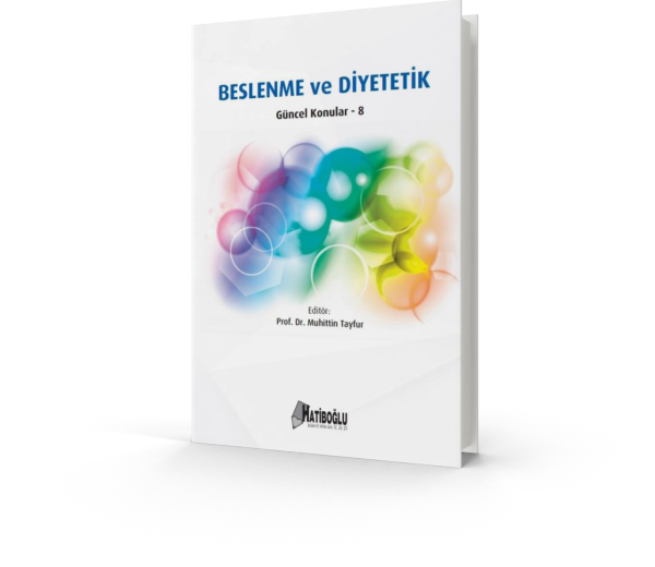 Beslenme ve Diyetetik - Güncel Konular 8 - Muhittin Tayfur