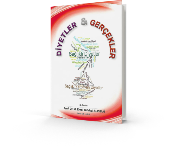 Diyetler ve Gerçekler - Emel Tüfekçi ALPHAN