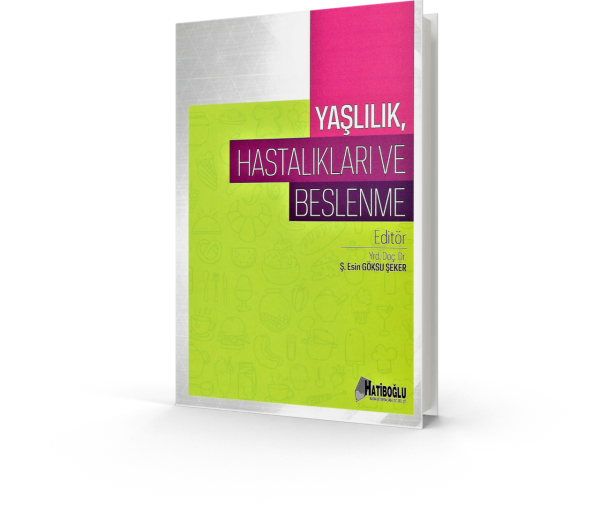 Yaşlılık Hastalıkları ve Beslenme