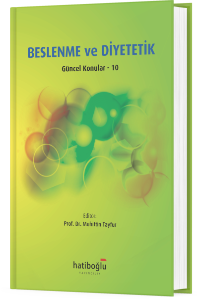 Beslenme ve Diyetetik - Güncel Konular 10 - Muhittin Tayfur